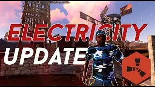 Rust Electricity - EVERY COMPONENT EXPLAINED!  What's NEW since the UPDATE?