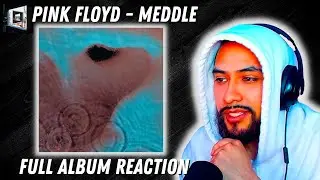 Hip-Hop Head's FIRST TIME Hearing Pink Floyd -Meddle Full Album REACTION!!!!