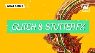 Glitch & Stutter FX Sounds For Game / Music / Movie Compositions