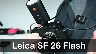 The Leica SF 26 Flash - Much Less then The Leica SF 24D