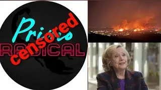 Primo Radical Censored, Colorado Fires, Clinton's Back With Failure Advice