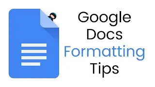 Top Formatting Tips in Google Docs