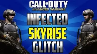Call of Duty&reg;: Advanced  warfare BEST SKYRISE INFECTED GLITCHES WORKING ON NEX GEN