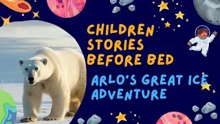 Arlo's Great Ice Adventure