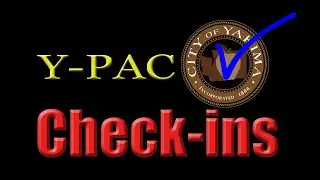 Y PAC Check-ins - Ken Wilkinson, Yakima Parks and Recreation Manager