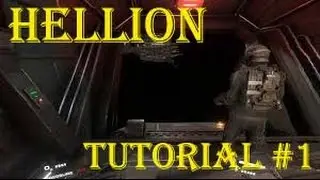 HELLION Tutorial #1 Intro and First Steps.
