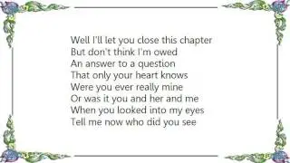 John Wiggins - Were You Ever Really Mine Lyrics