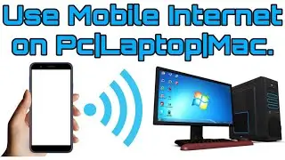 How to use mobile internet in pc|laptop|Mac|Use phone net in windows 7|8|10|Connect mobile net in pc