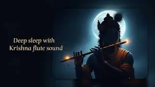 Krishna Flute Sleep Music (4 HOURS) 🌙 Deep Sleep | Stress Relief | Black Screen After 53 Min