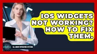 iOS Widgets Not Working? How To Fix Them. - All About Operating Systems