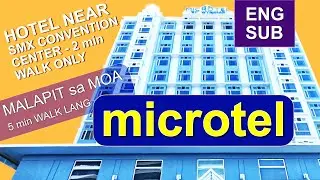 Microtel by Wyndham MOA infront SMX Convention Center PASAY | 마이크로텔 바이 윈덤 | SMX 컨벤션 센터