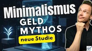 Minimalismus: Warum wir ihn bisher v&ouml;llig falsch verstanden haben (neue Studie)