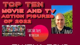 Action Figure Top 10 list 2022- Top 10 Movie and TV action figures of 2022 @taktakcustoms3542
