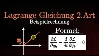 Teilchen auf rotierendem Stab - Lagrange Gleichung 2. Art, Beispielrechnung (Physik)