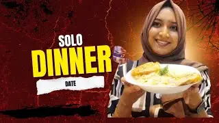 സോളോ ഡിന്നർ… മനസിന് ഒരു break || Solo dinner date 🍽 