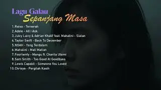💔 10 Lagu Galau Abadi | Indonesia & Barat 💔