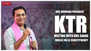 Live: BRS Working President KTR Meeting with BRS Cadre | Jubilee Hills Constituency