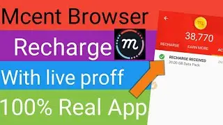 Mcent browser recharge proff+[mcent se recharge kaise kare]mcent recharge with live proff