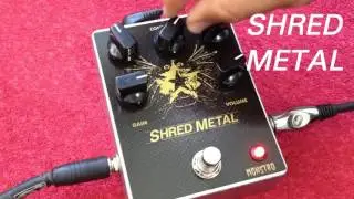 SHRED METAL | SHRED MASTER ON STEROIDS | MODS | DISTORTION | MARSHALL IN A BOX | MONSTRO EFFECTS