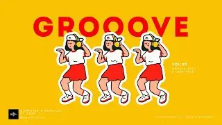 GROOVE POP | HOUSE | Vol.20 | Good Mood Loop