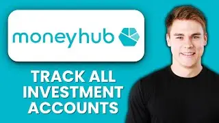 NEW! How to Track All Investment Accounts Automatically in Moneyhub (2025) | Simplify Your Portfolio