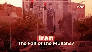 Iran: The Fall of the Mullahs?
