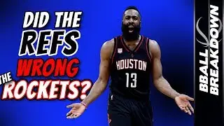 Did The Refs Wrong The Rockets?