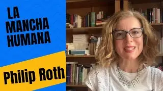 &ldquo;La mancha humana&rdquo;, de Philip Roth.