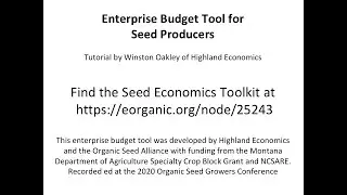 Enterprise Budget Tool for Seed Growers Tutorial