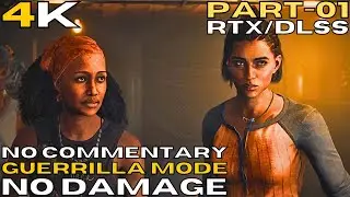 Far Cry 6 - [4K/60 fps] (Guerrilla Mode , No Damage) 01 DANI