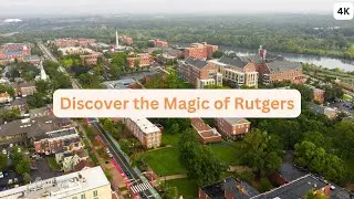 Explore Rutgers University - New Brunswick | BUSH Campus tour