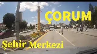 ÇORUM ŞEHİR MERKEZİNDEN GEÇİYORUZ ( el veriyor )