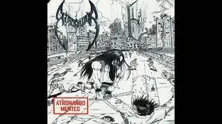 ATRONADOR - Atronando Mentes (2008)