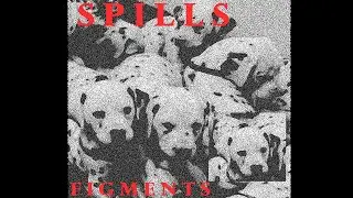 Spills - Figments (Full EP 2018)