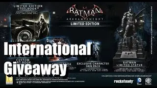 Batman Arkham knight Limited/Memorial Edition International Giveaway