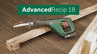 Bosch DIY AdvancedRecip 18V