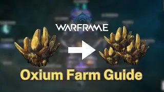 Warframe &ndash; Oxium Farming Guide (Fast & Easy in 2025)
