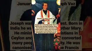 The Incredible Life of Saint Joseph Vaz: Apostle of Sri Lanka