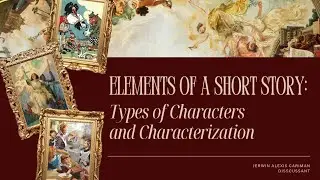 Types of Characters and Characterization disscussed by J. Cariman