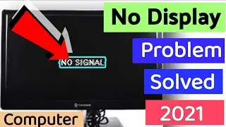 No Display On Monitor But CPU Running |  CPU On But Monitor Not Running | No Signal Problem Computer