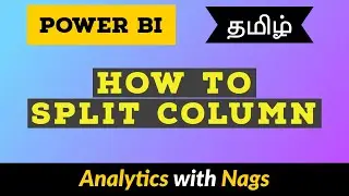 How to split Column in Power BI in Tamil (16/50)
