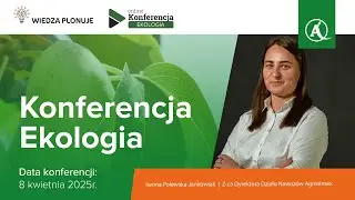 Nawożenie i odżywianie w systemie EKO | Konferencja Ekologiczne sady