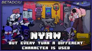 FNF: NYAW But every turn a different character is used