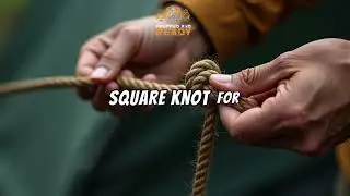 🪢 Tie Your Way to Safety: Must-Know Knots 🪢