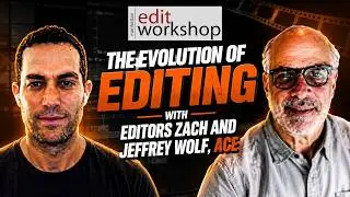 Editors Jeffrey and Zach Wolf on The Evolution of Editing