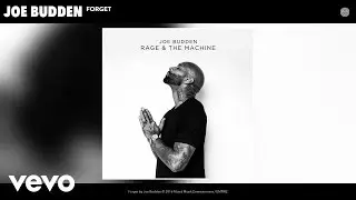 Joe Budden - Forget (Audio)