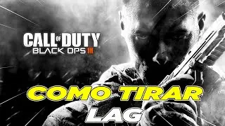 Como Tirar Lag Call of Duty Black Ops 2 (PC FRACO)