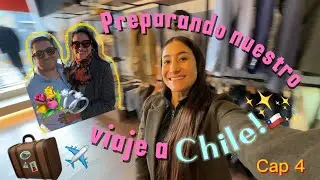 Acompáñame a preparar nuestro viaje a Chile! 🤩 🇨🇱 ✈️ 
