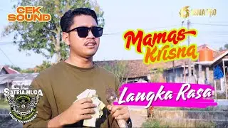 TERBARU MAMAS KRISNA | Langka Rasa | CEK SOUND SATRIA MUDA (Ranjeng Nie bos)