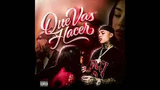 yovngmanota - Que Vas Hacer ( Official Audio )